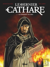 Le Dernier Cathare Tome 3 : Le Jugement De Dieu