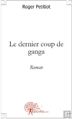 Bertrand.pt - Le Dernier Coup De Ganga