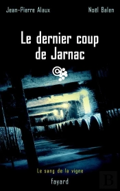 Le Dernier Coup De Jarnac