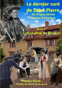 Bertrand.pt - Le Dernier Cure De Saint-Pierre (Tome 2) - L'Orpheline De Moncor