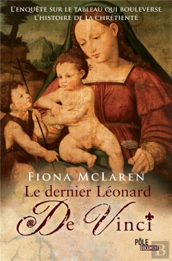 Bertrand.pt - Le Dernier Da Vinci ; Un Heritage Qui Peut Bouleverser L'Histoire
