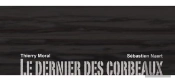 Le Dernier Des Corbeaux