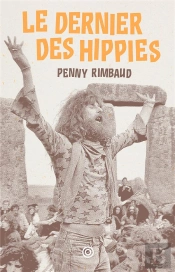 Le Dernier Des Hippies - Une Romance Hysterique