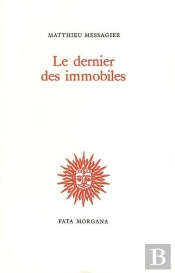 Le Dernier Des Immobiles