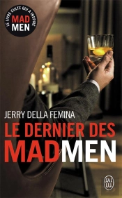 Le Dernier Des Mad Men