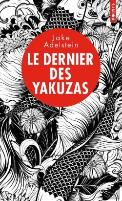 Bertrand.pt - Le Dernier Des Yakuzas
