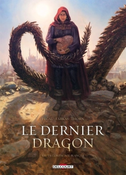 Bertrand.pt - Le Dernier Dragon Tome 3 : La Compagnie Blanche