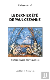 Le Dernier Été De Paul Cézanne