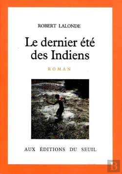 Bertrand.pt - Le Dernier Ete Des Indiens