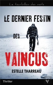 Le Dernier Festin Des Vaincus