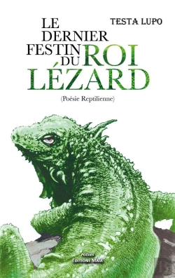 Bertrand.pt - Le Dernier Festin Du Roi Lézard