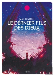 Le Dernier Fils Des Dieux