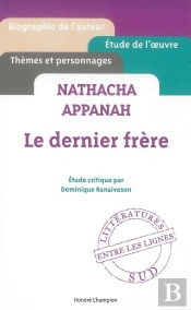 Le Dernier Frère ; Natacha Appanah