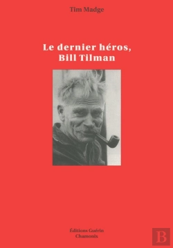 Bertrand.pt - Le Dernier Héros, Bill Tilman
