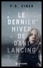 Le Dernier Hiver De Dani Lancing