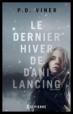 Bertrand.pt - Le Dernier Hiver De Dani Lancing