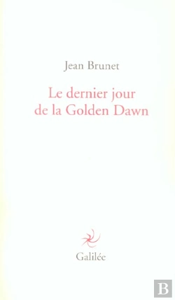 Bertrand.pt - Le Dernier Jour De La Golden Dawn