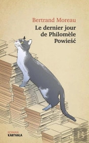 Le Dernier Jour De Philomèle Powiesc