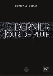 Le Dernier Jour De Pluie