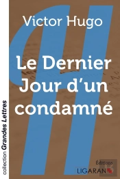 Le Dernier Jour D'Un Condamné