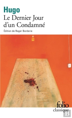Bertrand.pt - Le Dernier Jour D'Un Condamné