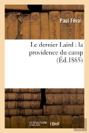 Le Dernier Laird : La Providence Du Camp