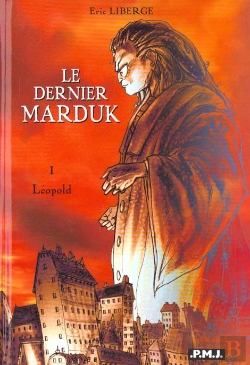Bertrand.pt - Le Dernier Marduk T.1 ; Leopold