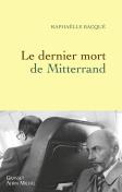Le Dernier Mort De Mitterrand