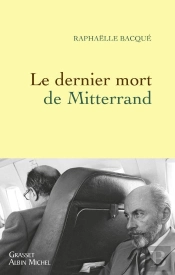 Le Dernier Mort De Mitterrand