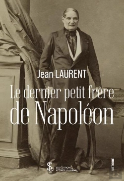 Bertrand.pt - Le Dernier Petit Frere De Napoleon