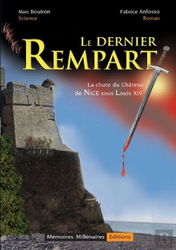 Bertrand.pt - Le Dernier Rempart (La Chute Du Chateau De Nice Sous Louis Xiv)