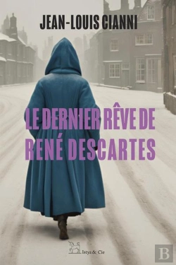 Bertrand.pt - Le Dernier Rêve De Descartes
