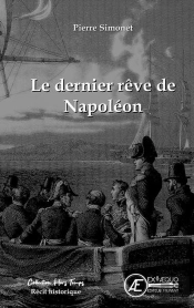 Le Dernier Reve De Napoleon