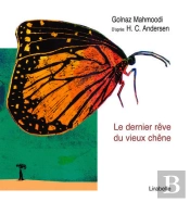 Le Dernier Rêve Du Vieux Chêne