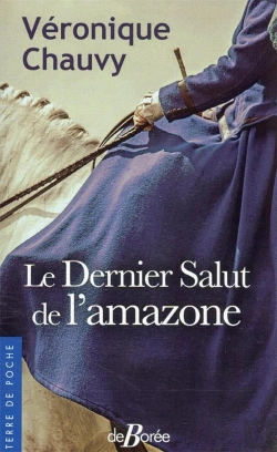 Bertrand.pt - Le Dernier Salut De L'Amazone