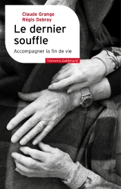 Le Dernier Souffle : Accompagner La Fin De Vie