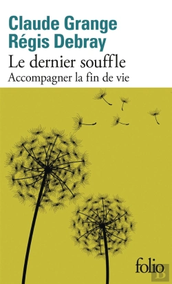Bertrand.pt - Le Dernier Souffle : Accompagner La Fin De Vie