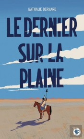Le Dernier Sur La Plaine