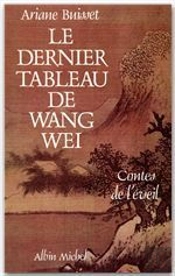 Le Dernier Tableau De Wang Wei