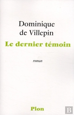Bertrand.pt - Le Dernier Témoin