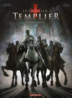 Bertrand.pt - Le Dernier Templier Tome 1 : L'Encodeur