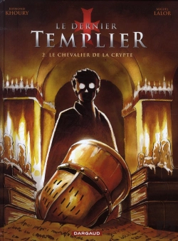 Bertrand.pt - Le Dernier Templier Tome 2 : Le Chevalier De La Crypte