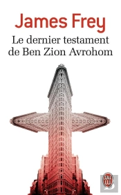Le Dernier Testament De Ben Zion Avrohom