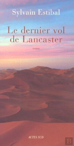 Bertrand.pt - Le Dernier Vol De Lancaster