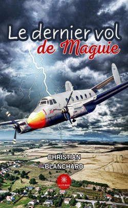 Bertrand.pt - Le Dernier Vol De Maguie