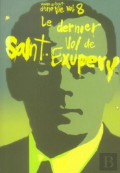 Le Dernier Vol De Saint-Exupery