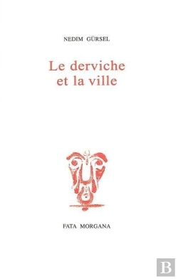 Bertrand.pt - Le Derviche Et La Ville