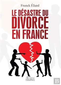 Bertrand.pt - Le Desastre Du Divorce En France
