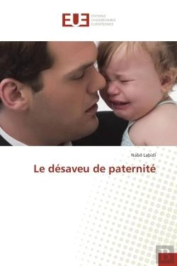 Bertrand.pt - Le Desaveu De Paternite