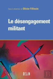 Le Désengagement Militant